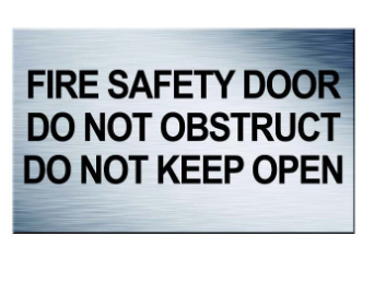 TRAFFOLYTE SIGN - FIRE DOOR DO NOT OBSTRUCT DO NOT KEEP OPEN 250 X 150