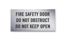 TRAFFOLYTE SIGN - FIRE DOOR DO NOT OBSTRUCT DO NOT KEEP OPEN 600 X 300
